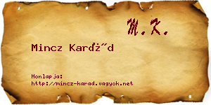 Mincz Karád névjegykártya